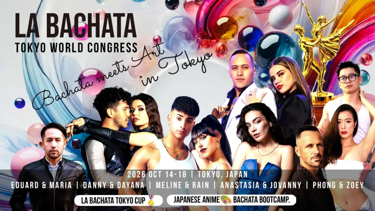 LA BACHATA TOKYO WORLD CONGRESS — Tokyo Bachata Festival | Oct 14–18, 2026