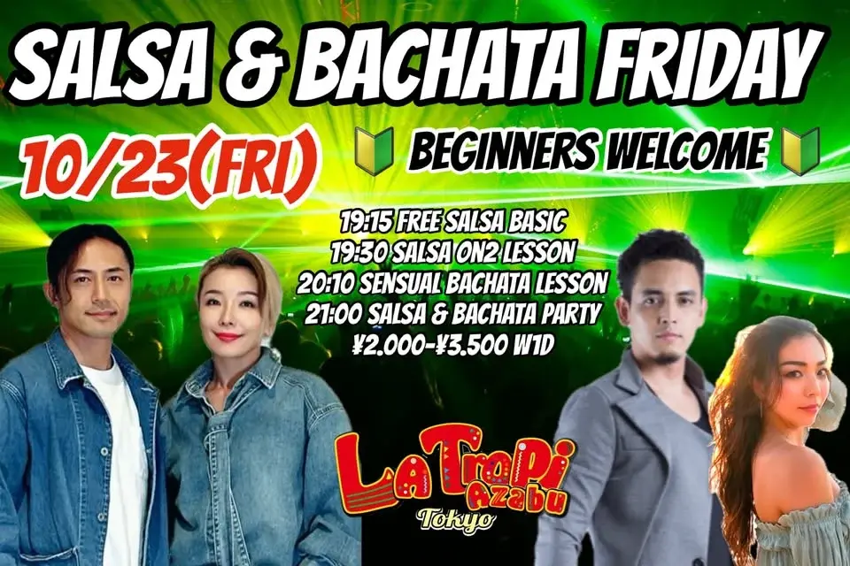 SALSA & BACHATA FRIDAY | Tokyo La Tropi Azabu Party