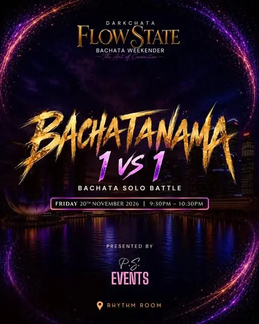 Bachatanama 1 vs 1 — Singapore Bachata Solo Battle | November 20, 2026