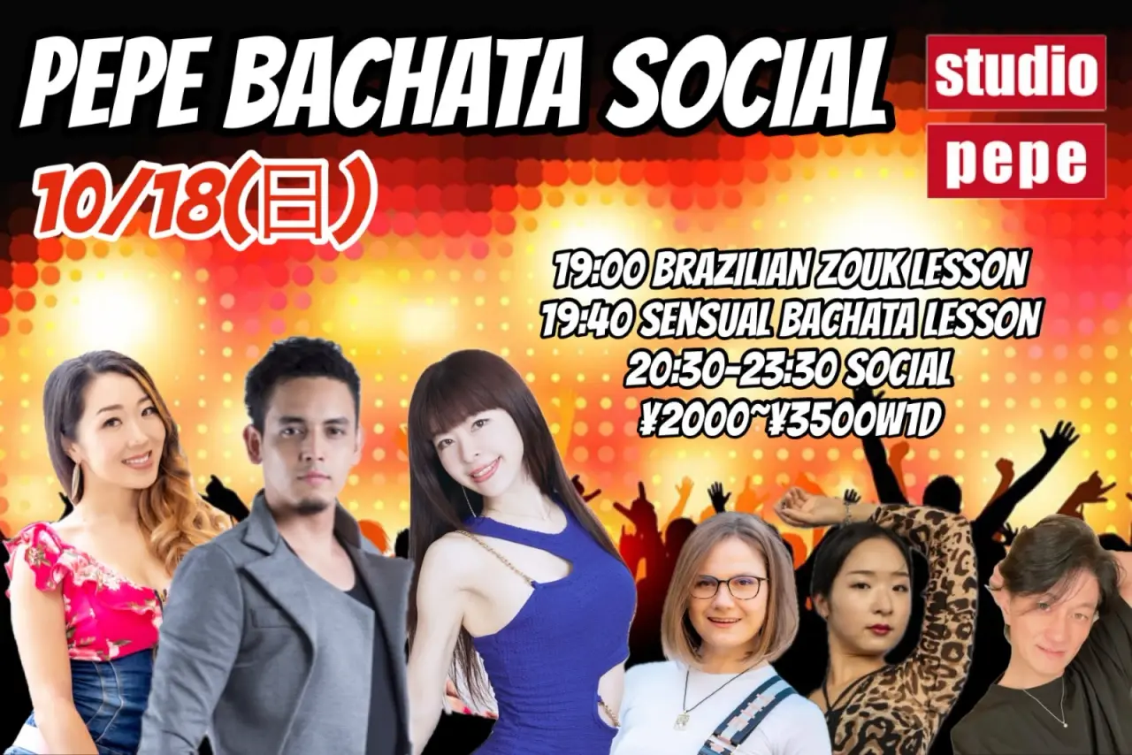 PEPE BACHATA SOCIAL — Tokyo Roppongi Bachata Social | October 18